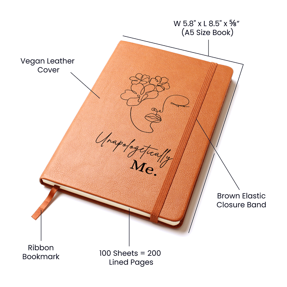 Unapologetically Me. | Premium Leather Journal