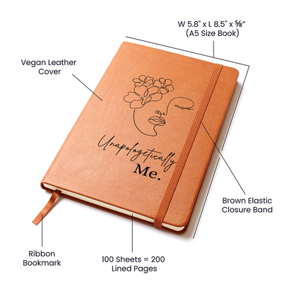 Unapologetically Me. | Premium Leather Journal